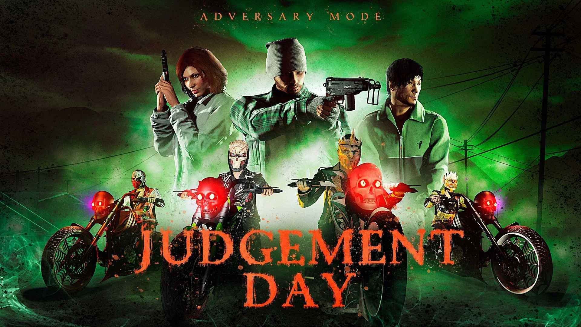 Judgement Day - GTA Online Adversary Modes