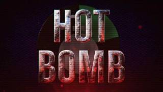 Hot bomb