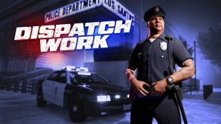 Dispatch Work