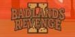 Arcade Games / Cabinets: Badlands Revenge II