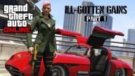 The GTA Online ILL-GOTTEN GAINS Update Part 1 Is Now Available