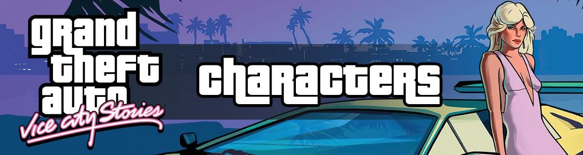 GTA Vice City Stories Characters Guide & Voice Actors