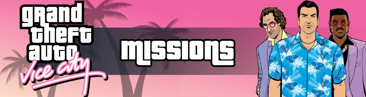 Grand Theft Auto: Vice City Missions Guide - GTA Vice City: All Story Missions List & Walkthrough