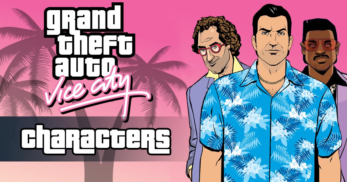 grand theft auto vice city characters