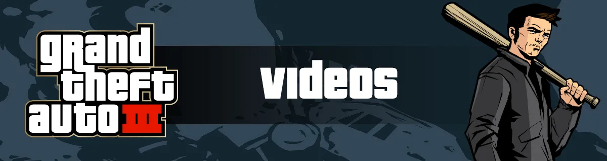 All GTA III Trailers & Videos