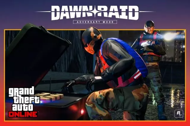 Dawn Raid - GTA Online Adversary Modes Dawn Raid - GTA Online Adversary Modes