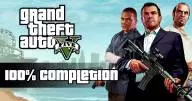 GTA 5 100% Completion Guide & Full Checklist