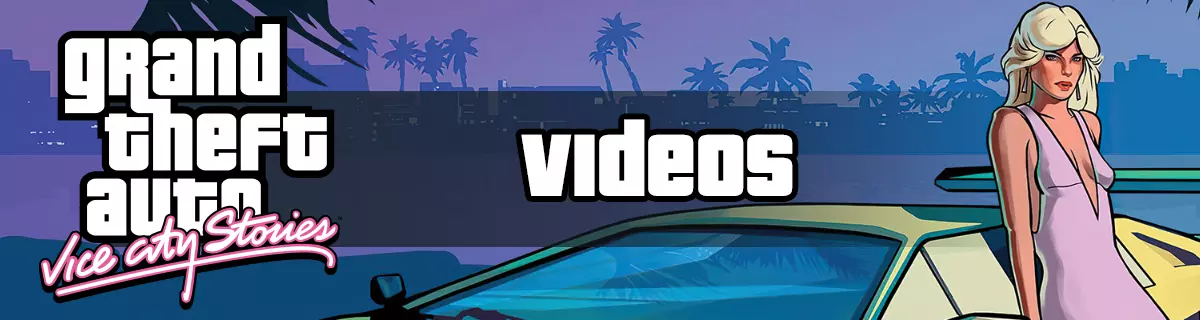 All GTA Vice City Stories Trailers & Videos