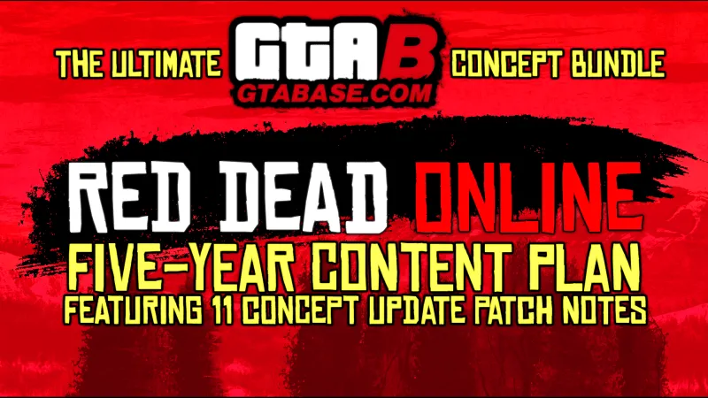 Red Dead Online: The Ultimate Concept Bundle - A 5 Year and 11 Update Plan