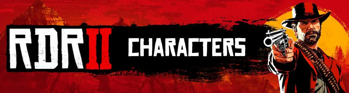 Red Dead Redemption 2 Characters Guide - RDR2 Main Characters, Strangers, Locations, Voice Actors