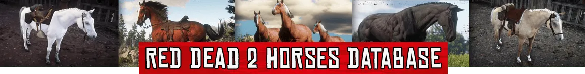 Red Dead Redemption 2 Horses Database: All Horses Statistics, Prices & Locations