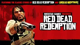 Red Dead Redemption and Undead Nightmare Now Available on PC (with Trailer)